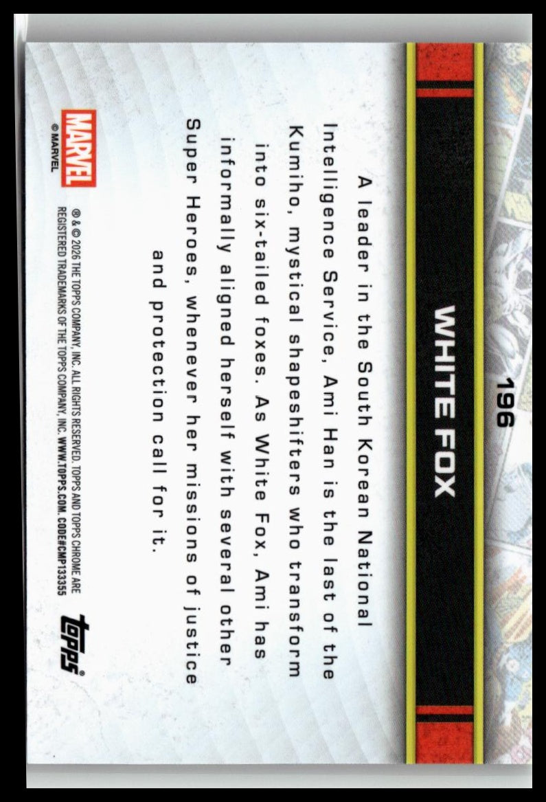 2026 Topps Chrome Marvel Comics #196 White Fox