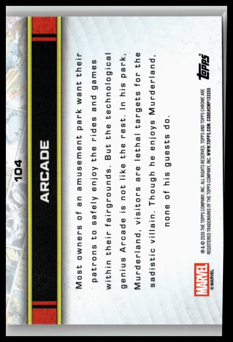 2026 Topps Chrome Marvel Comics #104 Arcade
