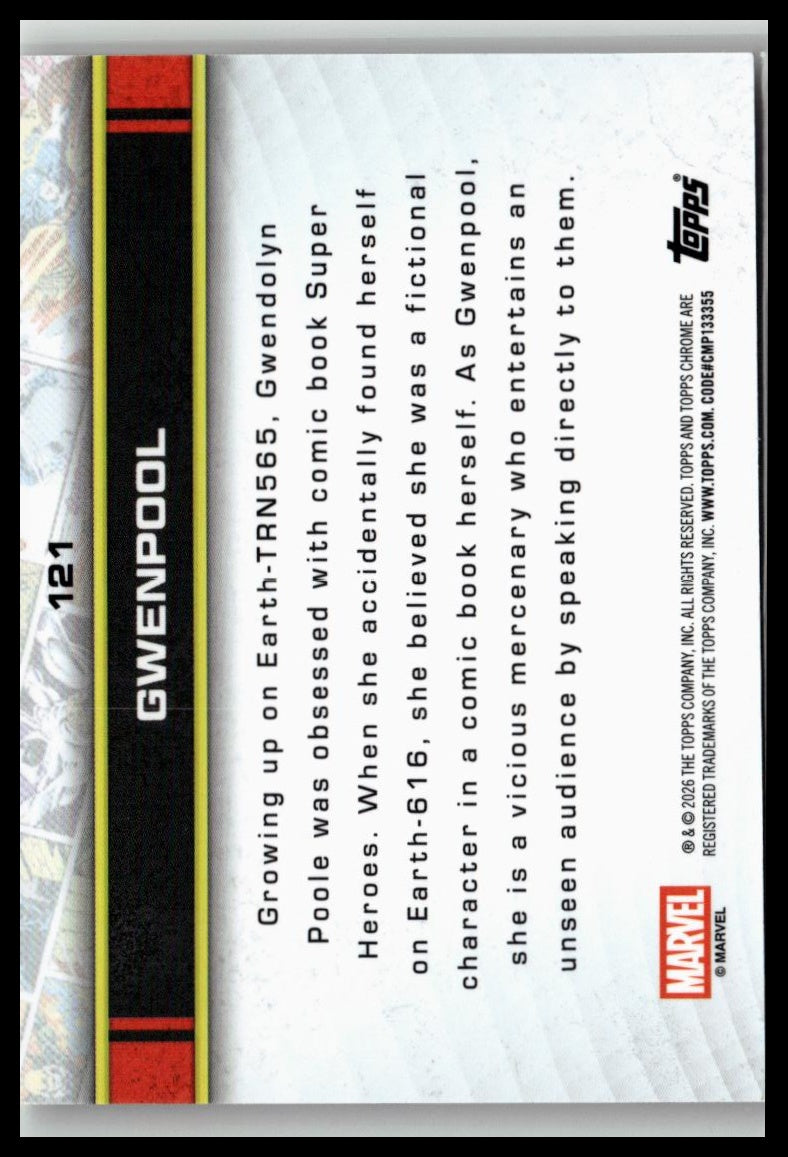 2026 Topps Chrome Marvel Comics #121 Gwenpool