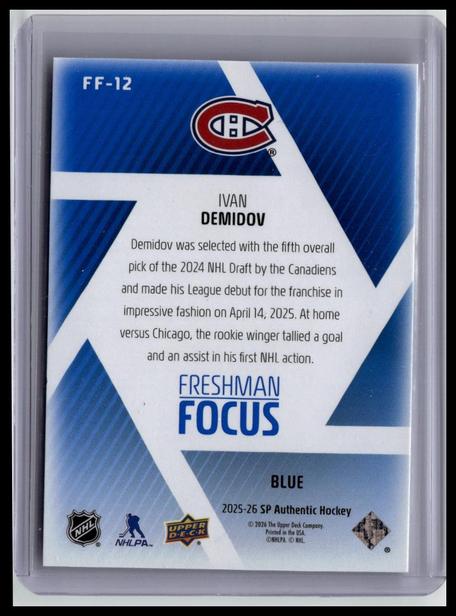 2025-26 SP Authentic #FF-12 Ivan Demidov Freshman Focus Blue